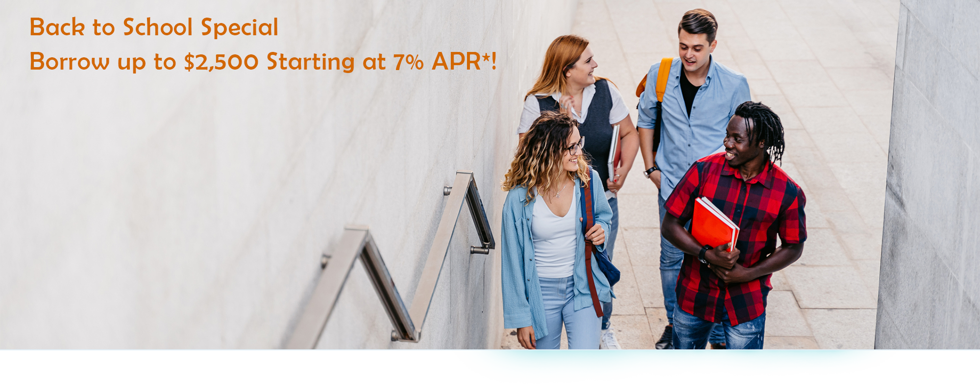 Back to School Loan Special